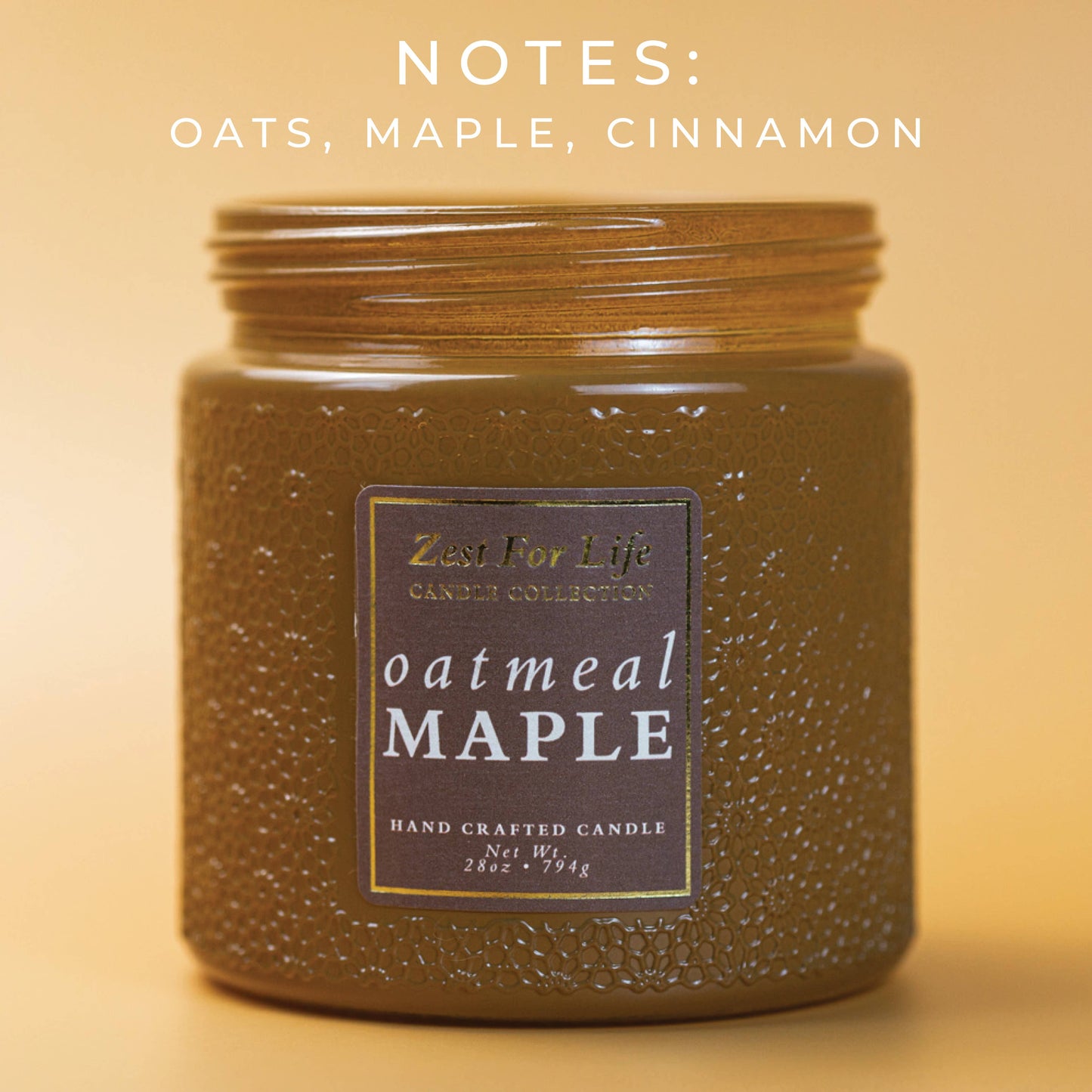Zest For Life Candle (28oz.) - Oatmeal Maple