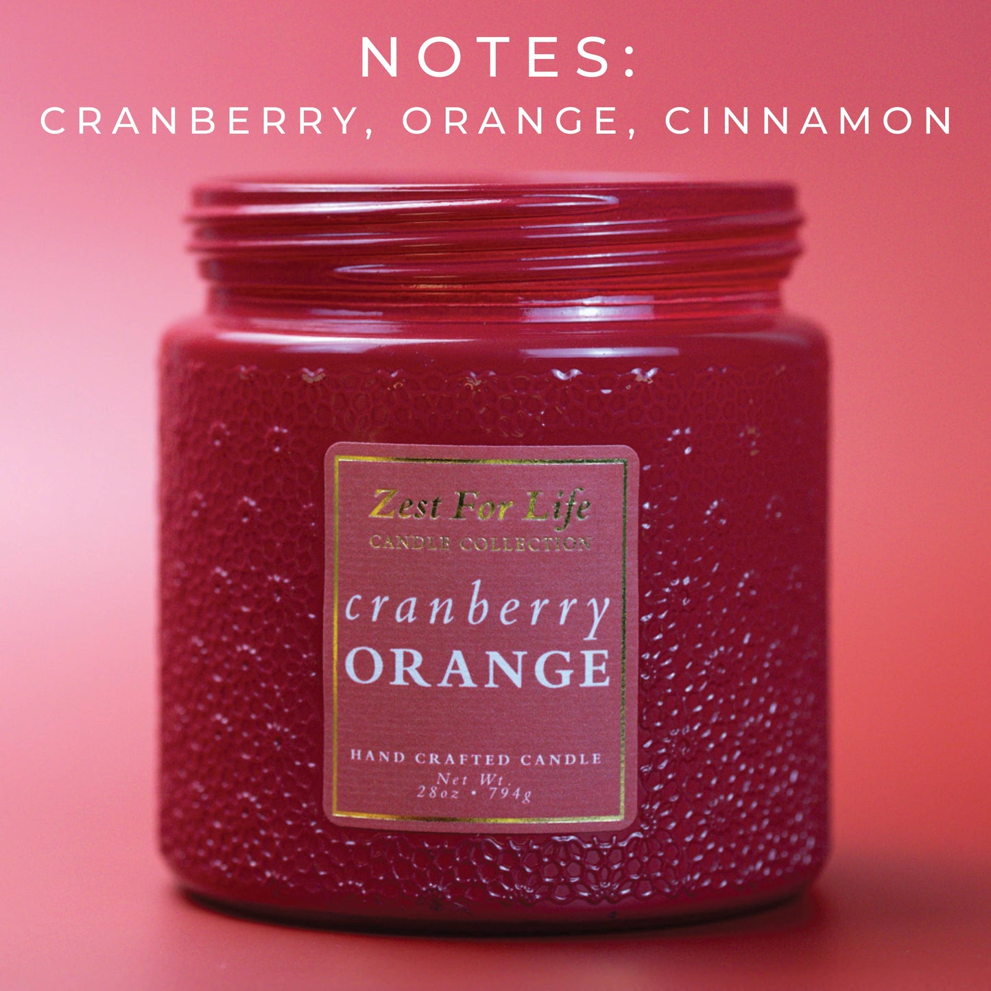 Zest For Life Candle (28oz.) - Cranberry Orange