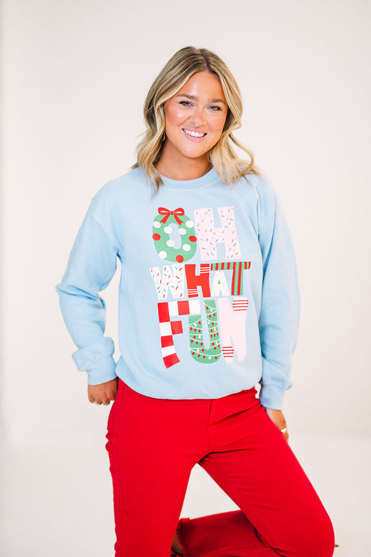 Oh What Fun Sweatshirt
