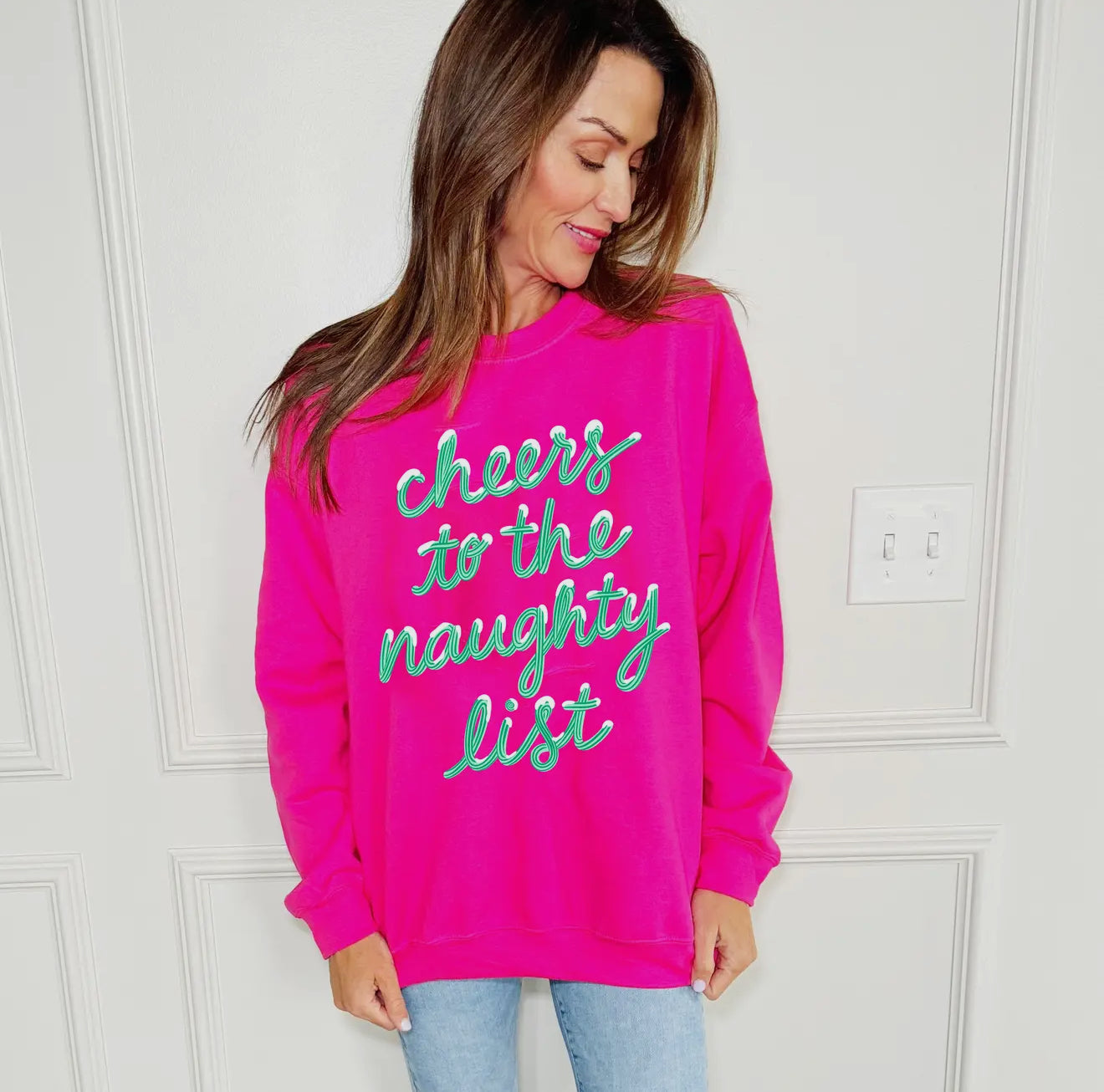 Cheers to the Naughty List Sweatshirt